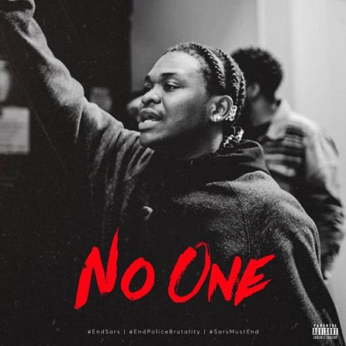 DOWNLOAD Dice Ailes – No One (#SarsMustEnd) MP3